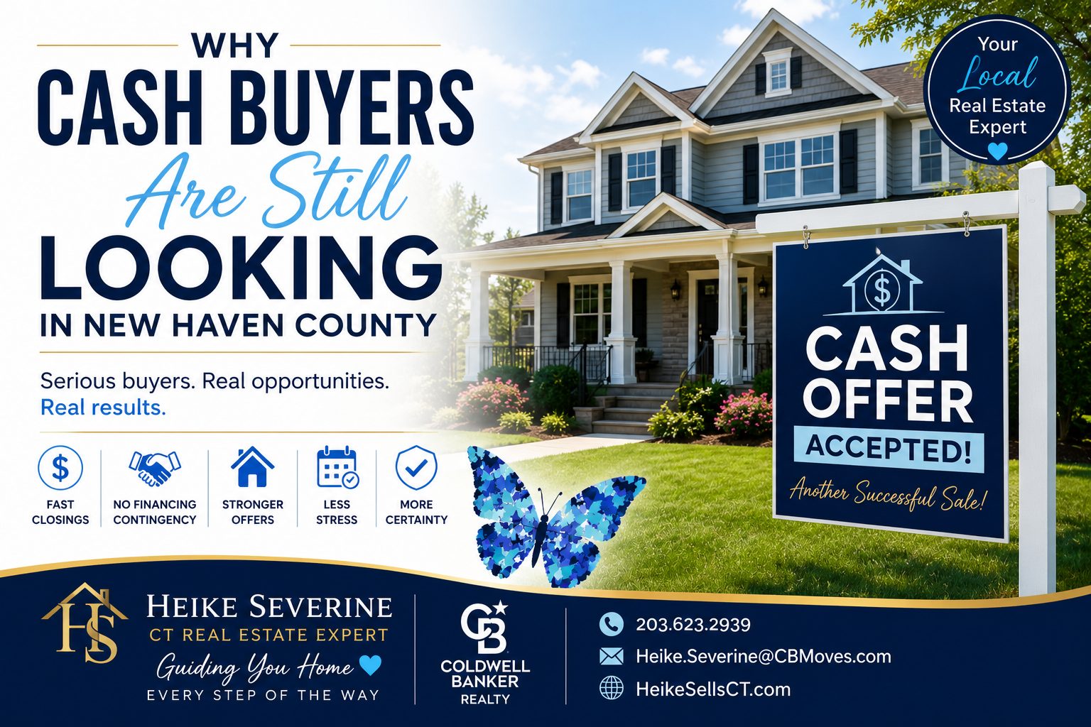 Cash Offer Accepted sign in front of a Connecticut home, illustrating why cash buyers are still actively purchasing homes in New Haven County.